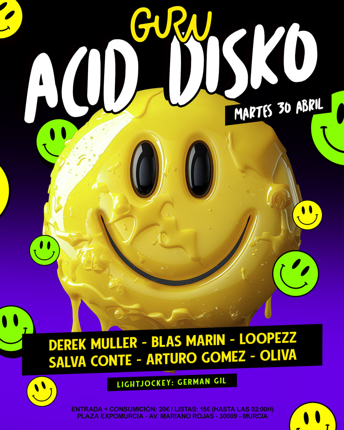 Discoteca Murcia Guru Dance Club - Acid Disko
