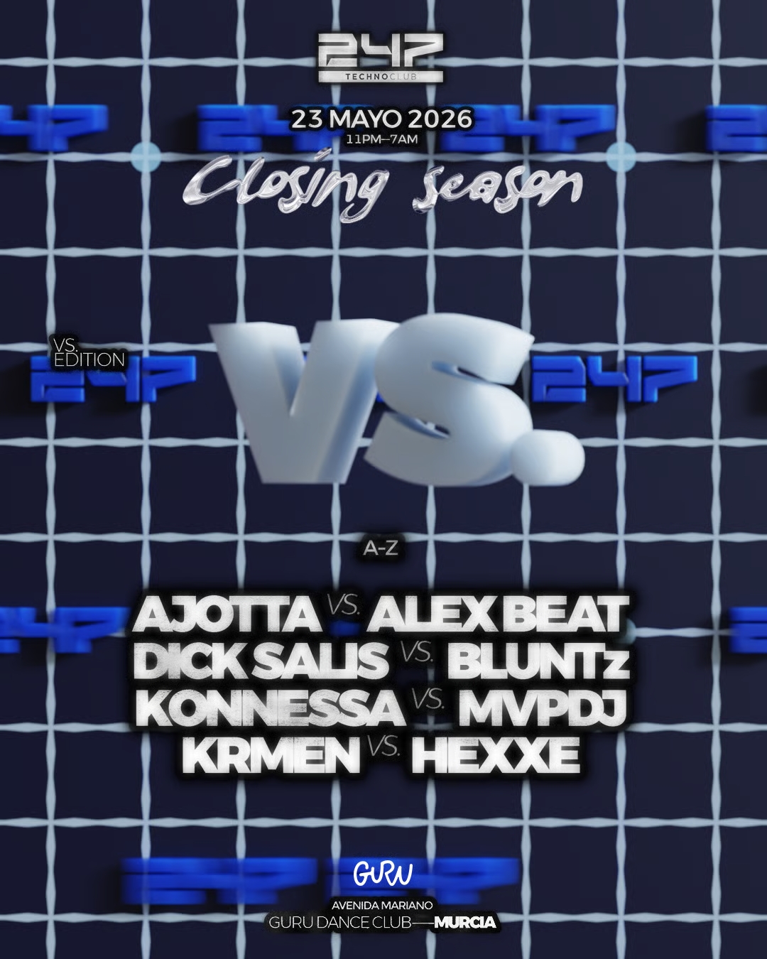 247 TECHNO CLUB CLOSING SEASON